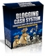 Blogging Cash System  -   PLR Lizenz